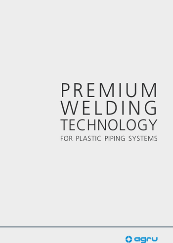 Premium Welding Technology for Plastic Piping Systems Catalogue
